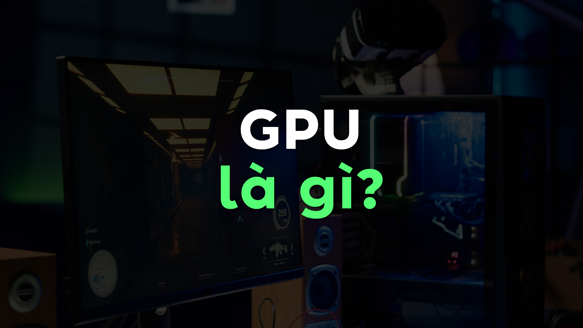 GPU là gì? So sánh với CPU và vai trò quan trọng trong công việc, giải trí