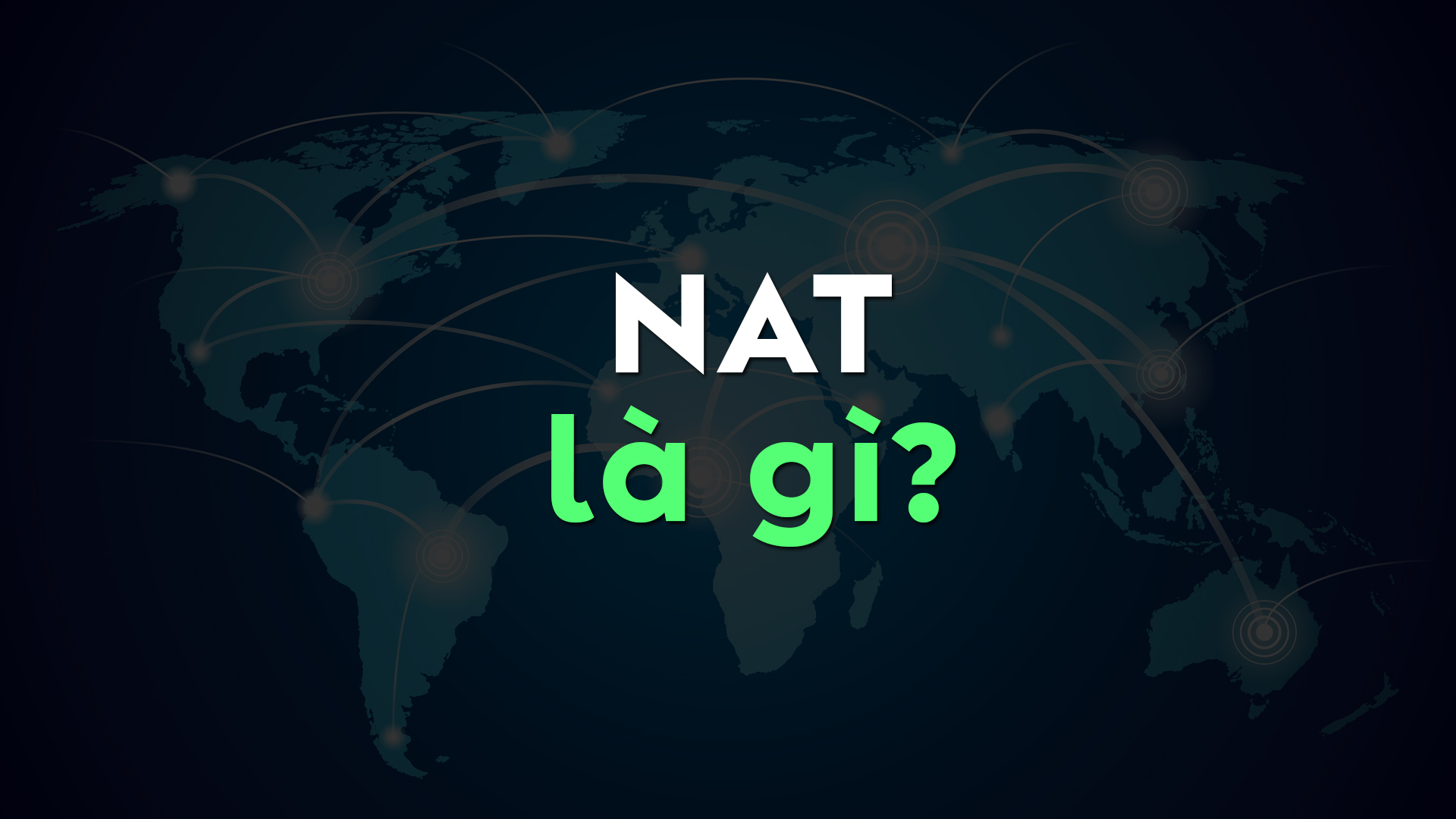 NAT là gì? Tại sao NAT quan trọng với mọi mạng máy tính ngày nay?