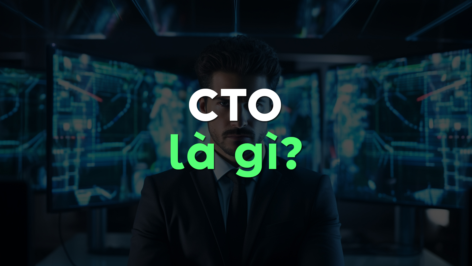 CTO Là Gì? Vai Trò, Nhiệm Vụ Và Tầm Quan Trọng Của CTO Trong Doanh Nghiệp